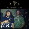 All Kinds Alike - Mr. Killa Man